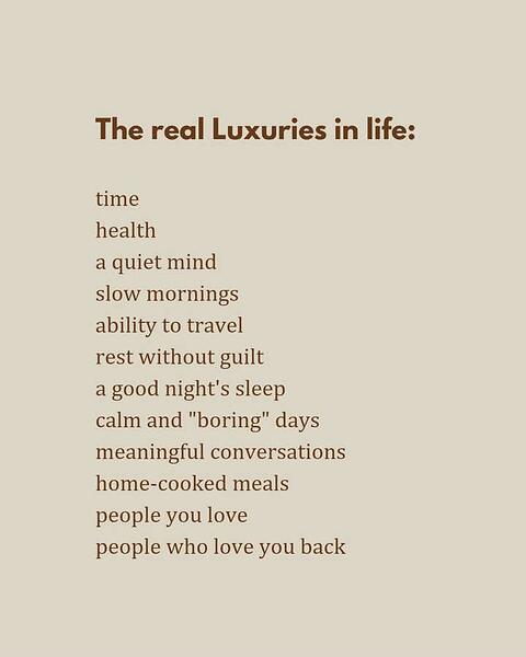 luxuries in life